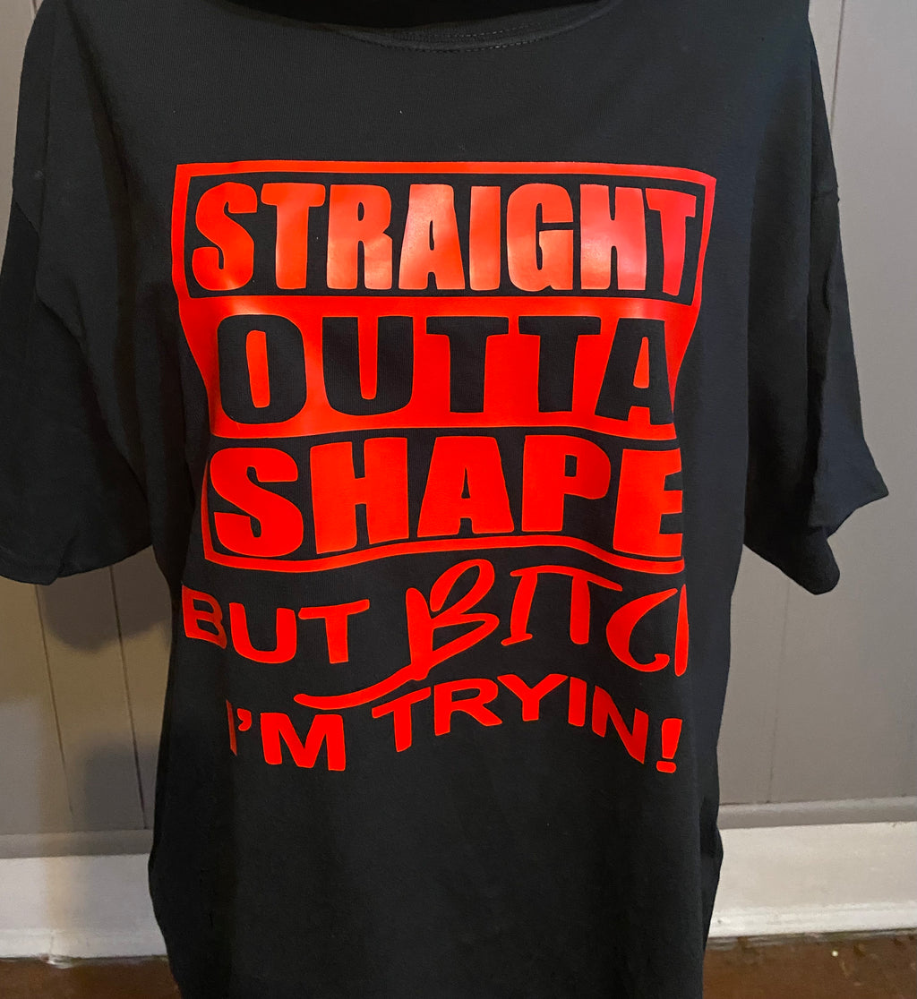 Straight Outta Shape